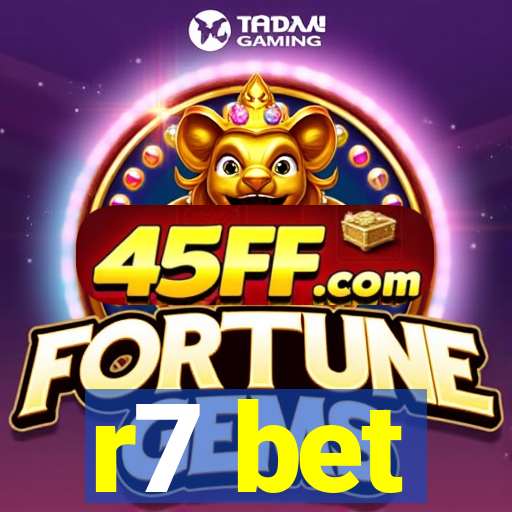 r7 bet